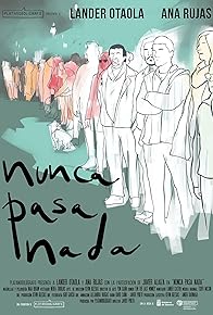 Primary photo for Nunca pasa nada