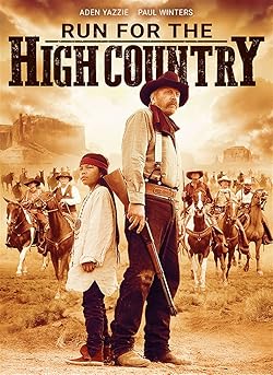 Poster of Run for the High Country