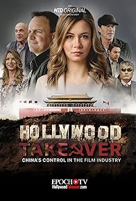 Primary photo for Hollywood Takeover: China's Control in the Film Industry