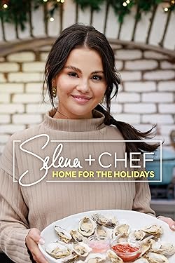 Poster of Selena + Chef: Home For The Holidays