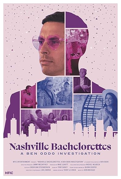 Primary photo for Nashville Bachelorettes: A Ben Oddo Investigation Primary photo for Nashville Bachelorettes: A Ben Oddo Investigation