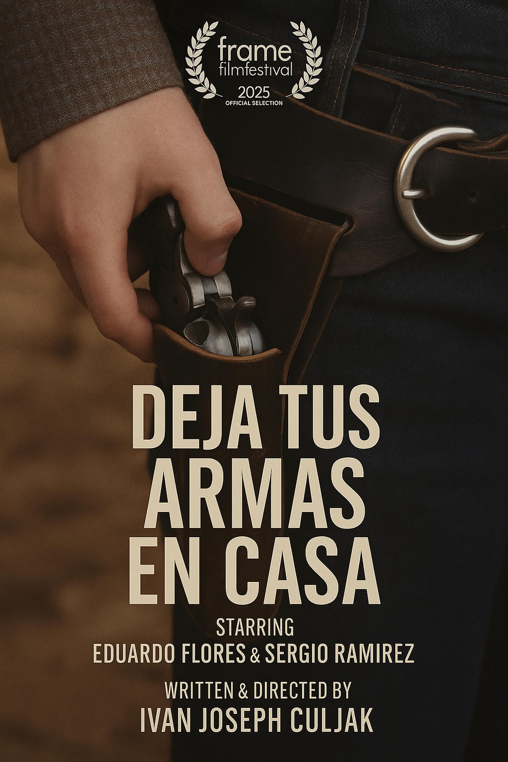 Deja tus Armas en Casa