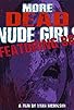 Primary photo for More Dead Nude Girls Featuring BBK Primary photo for More Dead Nude Girls Featuring BBK