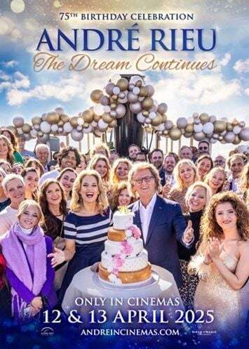 Poster of André Rieu's 75th Birthday Celebration: The Dream Continues