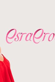 Primary photo for Esra Erol'la