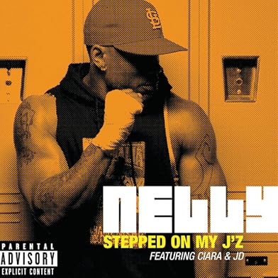 Primary photo for Nelly Feat. Ciara & Jermaine Dupri: Stepped on My J's Primary photo for Nelly Feat. Ciara & Jermaine Dupri: Stepped on My J's