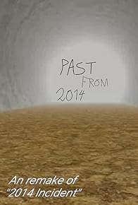 Primary photo for Past from 2014