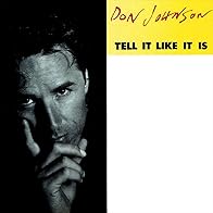 Primary photo for Don Johnson: Tell It Like It Is