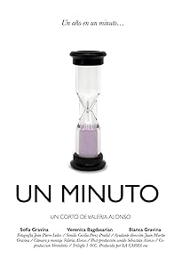 Primary photo for Un minuto