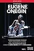 Primary photo for Tchaikovsky: Eugene Onegin Primary photo for Tchaikovsky: Eugene Onegin