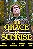 Primary photo for The Grace of Sunrise