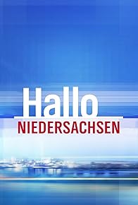 Primary photo for Hallo Niedersachsen Primary photo for Hallo Niedersachsen
