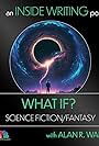 What If? Sci-Fi & Fantasy Podcast (2020)