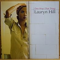 Primary photo for Lauryn Hill: Doo Wop (That Thing)
