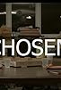 Primary photo for Chosen Primary photo for Chosen