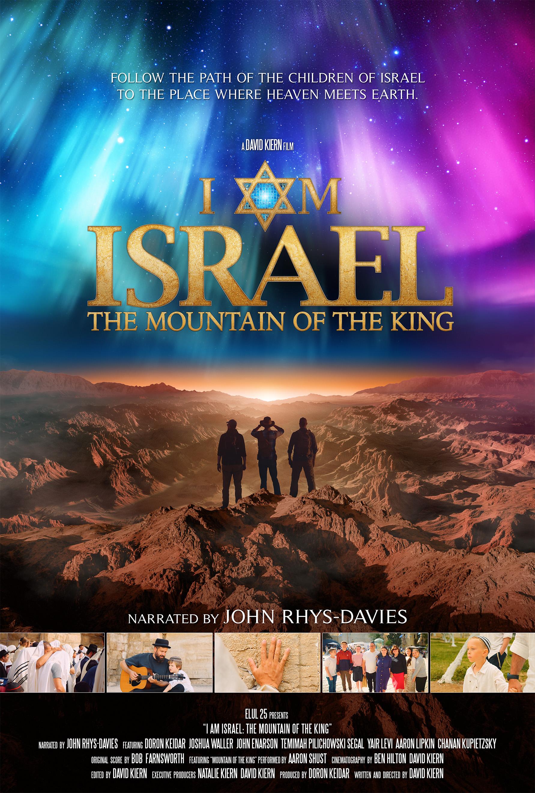 I Am Israel: The Mountain of the King