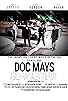 Primary photo for The Legend of DOC MAYS Primary photo for The Legend of DOC MAYS