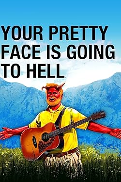 Poster of Your Pretty Face Is Going To Hell