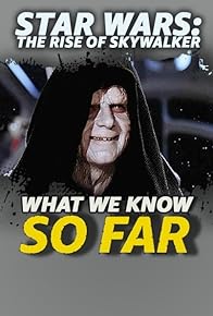 Primary photo for 'Star Wars: The Rise of Skywalker'