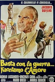 Primary photo for Basta con la guerra... facciamo l'amore