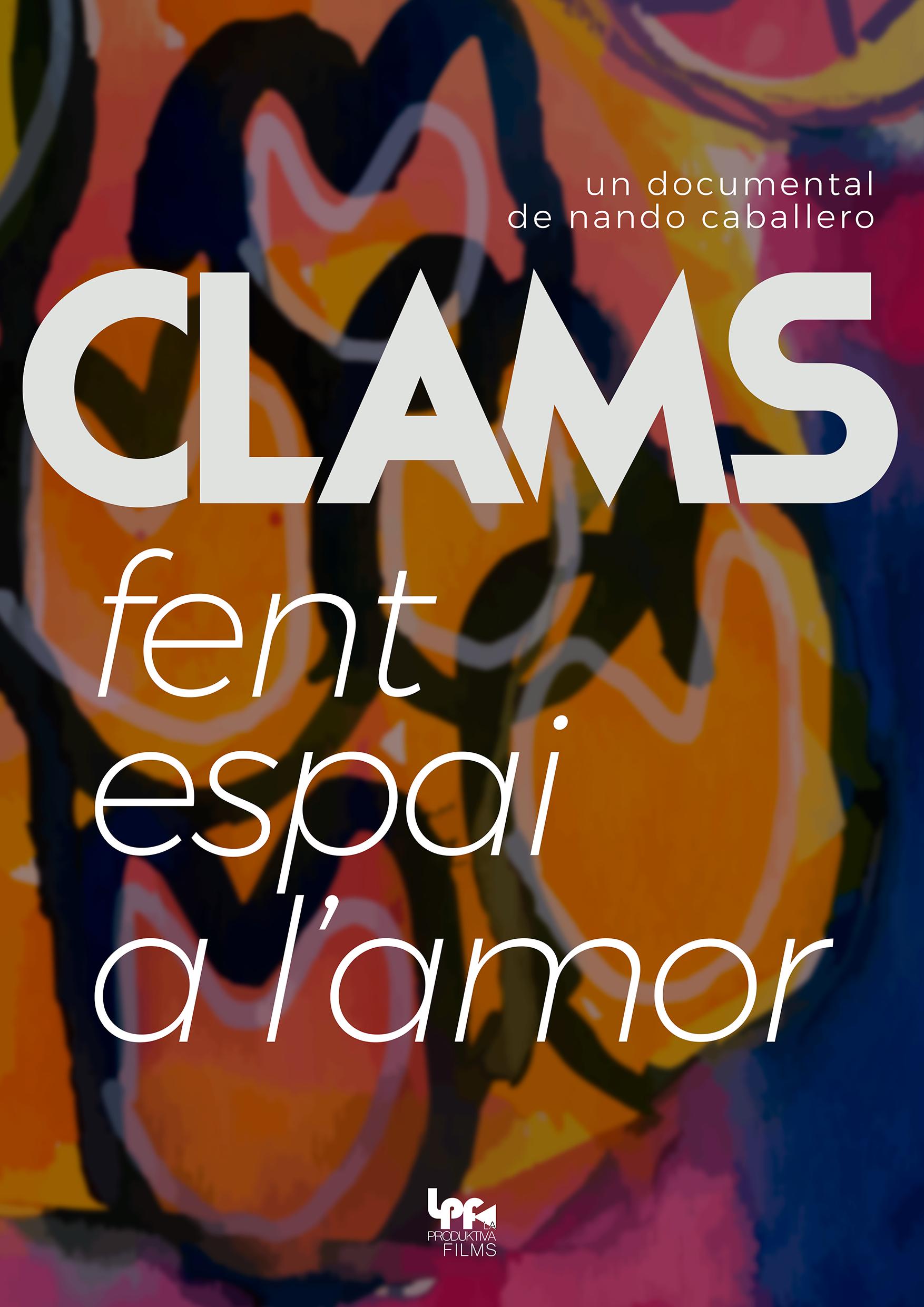 Clams, fent espai a l'amor
