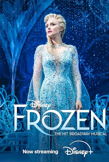 Frozen: The Hit Broadway Musical (2025)