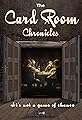 The Card Room Chronicles's primary photo