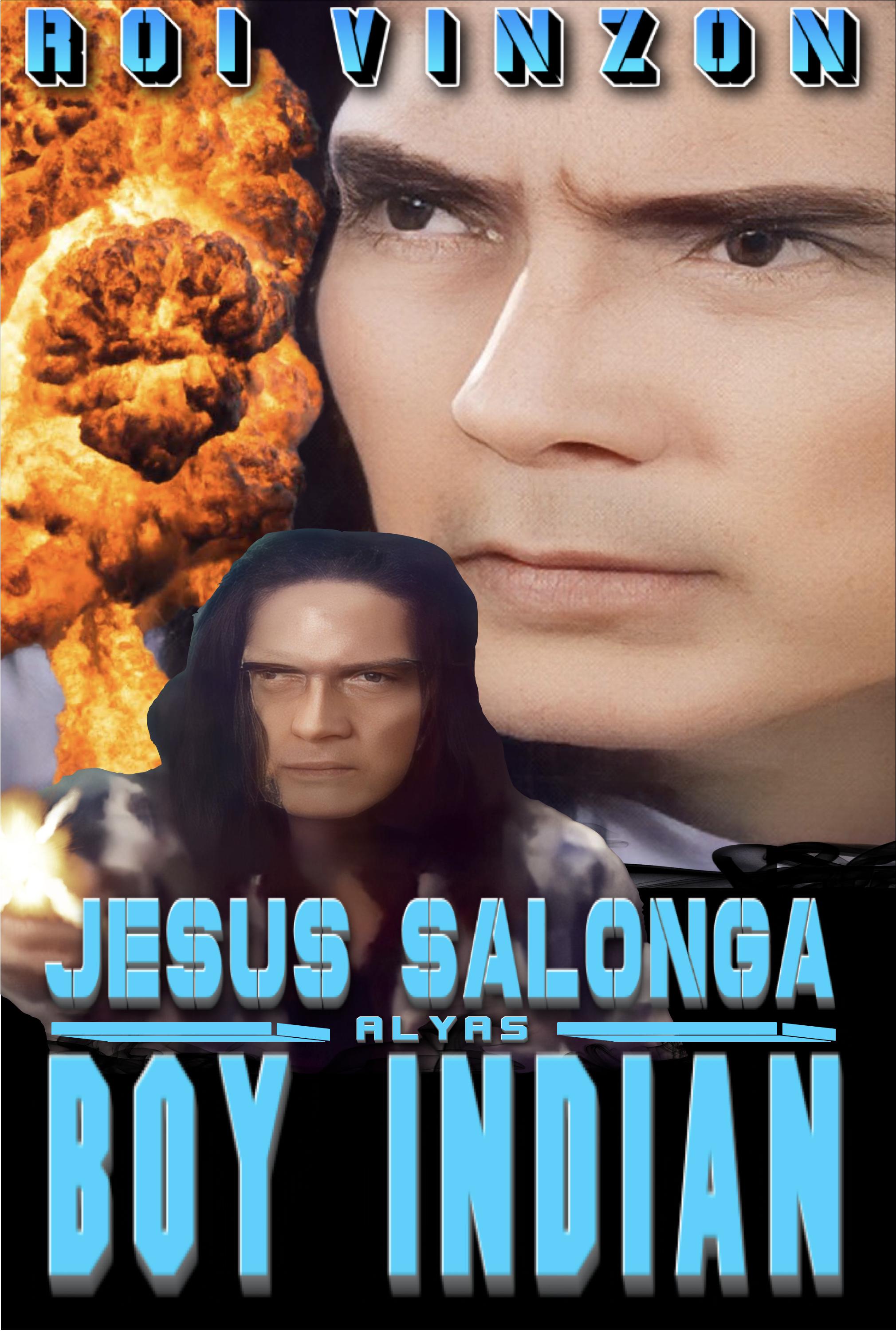 Jesus Salonga, alyas Boy Indian