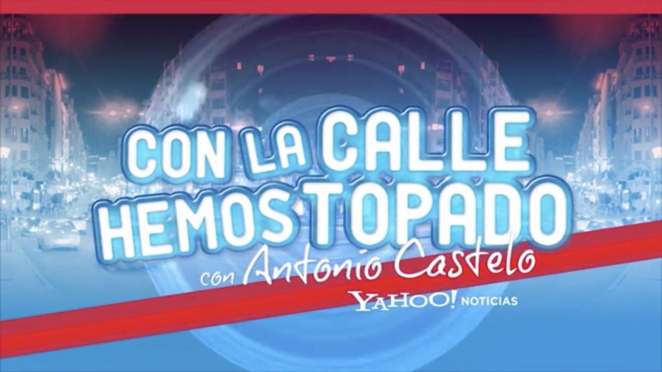 Con la calle hemos topado