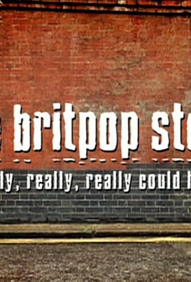 Primary photo for The Britpop Story: 'It Really, Really, Really Could Happen' Primary photo for The Britpop Story: 'It Really, Really, Really Could Happen'