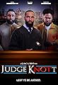 Judge Knott: The Movie's primary photo