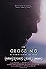 Primary photo for The Crossing: Consequences of the Truth Primary photo for The Crossing: Consequences of the Truth