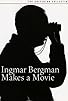 Primary photo for Ingmar Bergman Makes a Movie Primary photo for Ingmar Bergman Makes a Movie