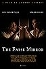 Primary photo for The False Mirror