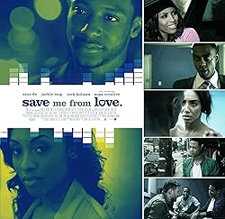 Poster of Save Me from Love