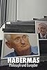 Primary photo for Habermas - Philosoph und Europäer