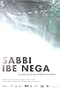 Primary photo for Sabbi Ibe Nega Primary photo for Sabbi Ibe Nega