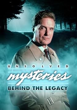 Poster of Unsolved Mysteries: Behind the Legacy