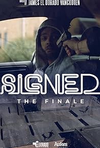 Primary photo for Signed: The Finale