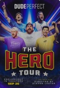 Dude Perfect: The Hero Tour