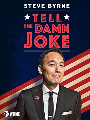 Poster of Steve Byrne: Tell The Damn Joke