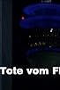 Primary photo for Die Tote vom Fluss Primary photo for Die Tote vom Fluss