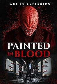 Primary photo for Painted in Blood Primary photo for Painted in Blood