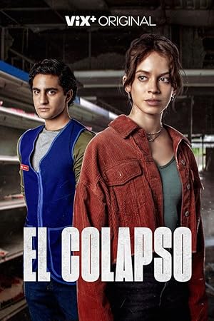El colapso Poster