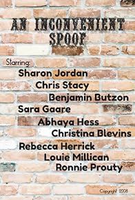 Primary photo for An Inconvenient Spoof