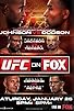 Primary photo for UFC on Fox: Johnson vs. Dodson Primary photo for UFC on Fox: Johnson vs. Dodson