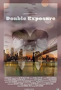 Primary photo for Double Exposure Primary photo for Double Exposure
