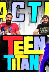 Primary photo for Teen Titans 2x8 REACTION!! "Titan Rising"
