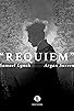 Primary photo for Requiem Primary photo for Requiem