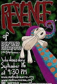 Primary photo for Revenge of Beyond Bizarro